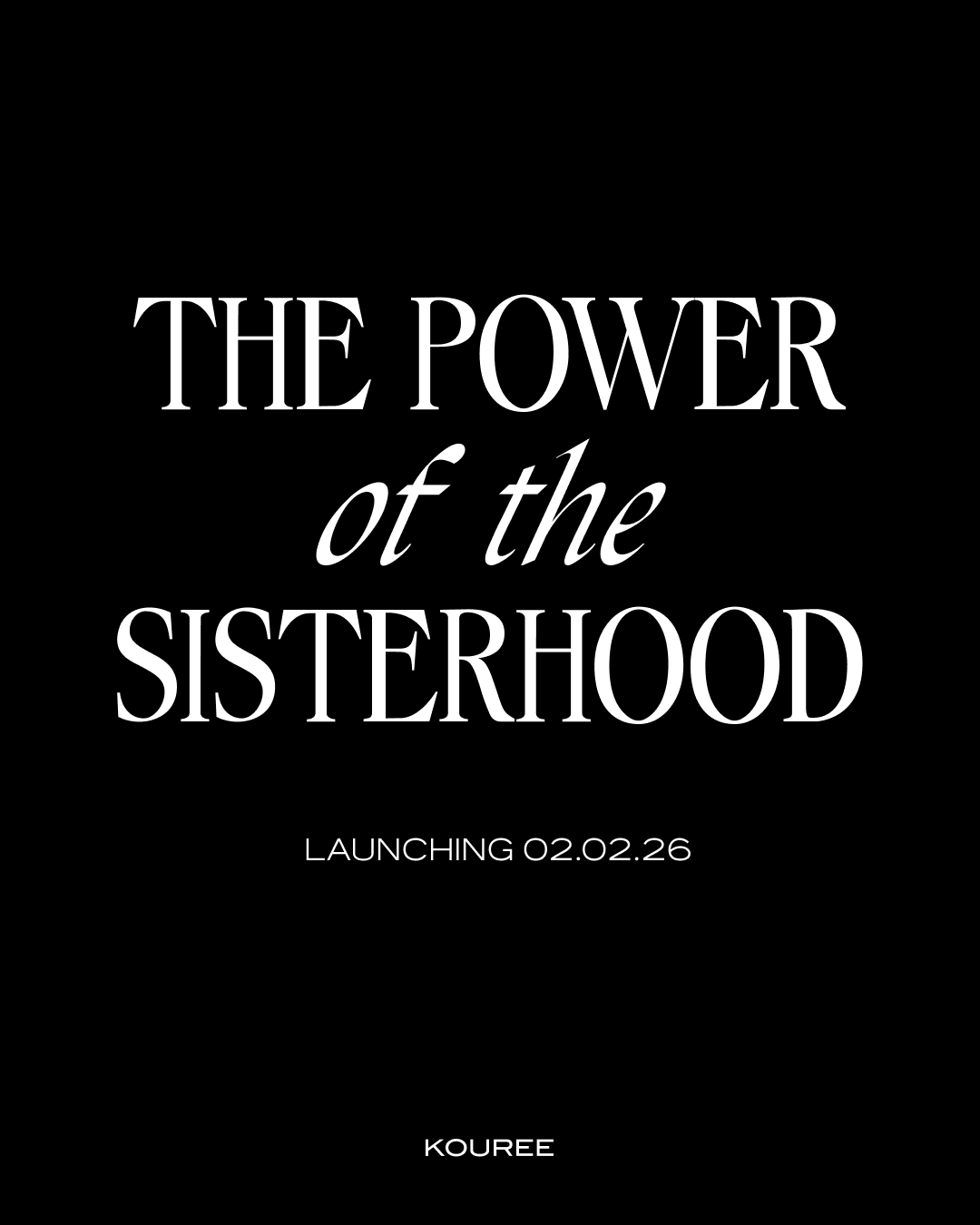 The Power of the Sisterhood 💙