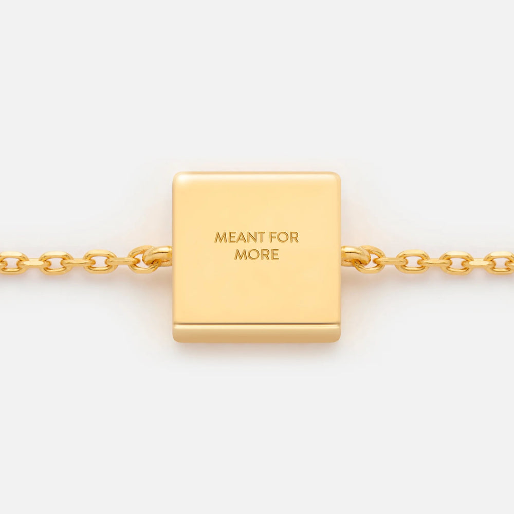 'MEANT FOR MORE' FIXED CHARM BRACELET